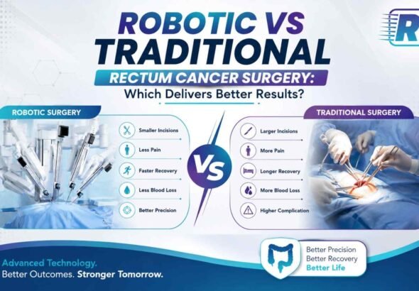Robotic vs Traditional Rectum Cancer Surgery